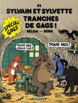 Sylvain et Sylvette Tome 52 : tranches de gags !