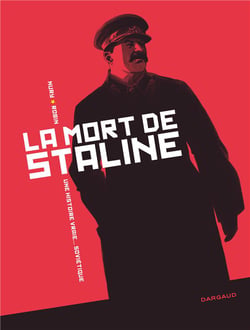 La mort de Staline - une histoire vraie... soviétique : Intégrale Tomes 1 et 2