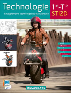 Technologie - 1re terminale, STI2D - manuel de l'elève (édition 2015)
