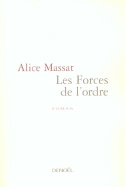 Les forces de l'ordre