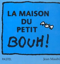 Maison du petit bouh (la)