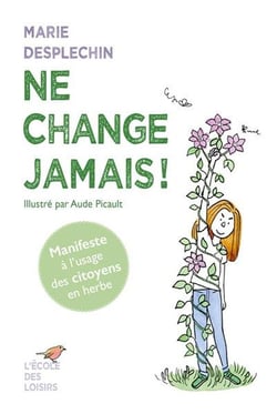 Ne change jamais