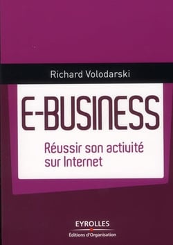 E-business - réussir son activité sur internet