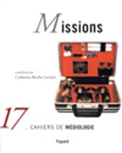 Missions - cahiers de mediologie, n 17