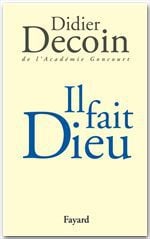 Il fait dieu