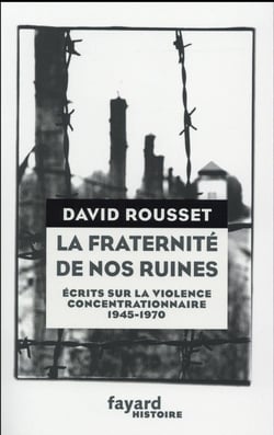 La Fraternité de nos ruines