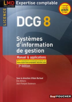 Dcg8 - système d'information et de gestion - manuel et applications (3e édition)