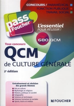 Pass'foucher - qcm de culture générale tous concours (2e édition)