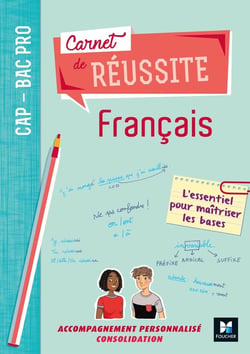 Carnet de réussite : français - CAP-Bac pro - manuel de l'élève (édition 2019)