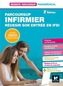 Réussite parcoursup - parcoursup infirmier - réussir son entrée en ifsi