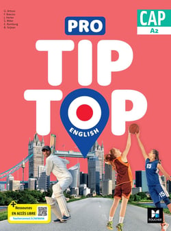 Pro tip top english : Anglais - CAP - Livre élève
