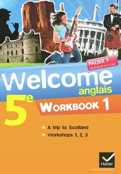 Welcome : anglais - 5ème - workbook (édition 2012)