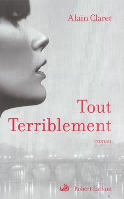 Tout terriblement