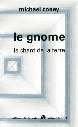 Le gnome - le chant de la terre