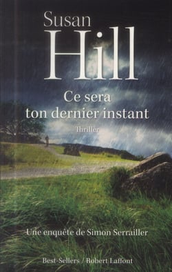 Ce sera ton dernier instant
