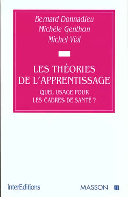 Les théories de l'apprentissage. Quel usage pour les cadres de santé ?