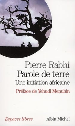 Parole de terre : une initiation africaine