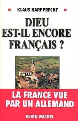 Dieu est-il encore francais