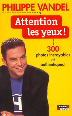 Attention les yeux