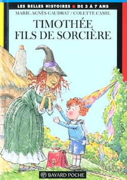 Timothée - fils de sorcière