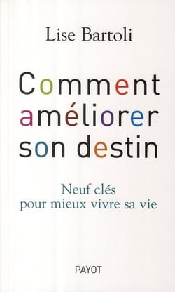 Comment améliorer son destin