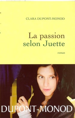 La passion selon Juette