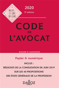 Code de l'avocat - annoté et commenté (édition 2020)