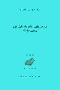 La doxa chez Platon (2e édition)