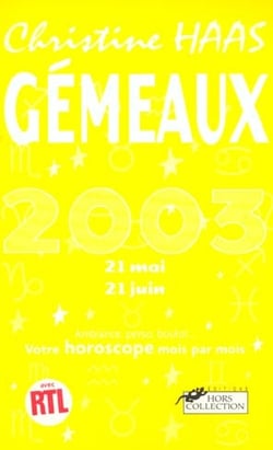 Gemeaux 2003 - votre horoscope mois par mois