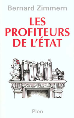 Les profiteurs de l'etat