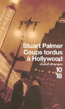 Coups tordus a hollywood