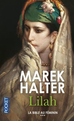 La bible au féminin Tome 3 : Lilah