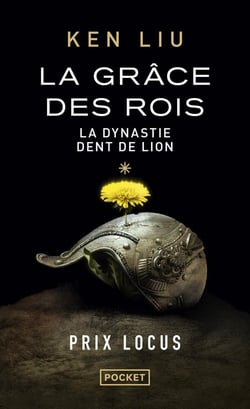 La Dynastie des Dents-de-Lion Tome 1 : La Grâce des rois
