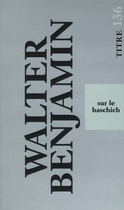 Sur Le Haschich