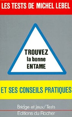 Trouver la bonne entame