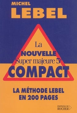 La nouvelle super majeure 5e compact - la méthode lebel en 200 pages