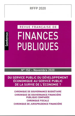 Revue française de finances publiques n.152 : du service public du développement économique au service public de la survie de l'économie ?