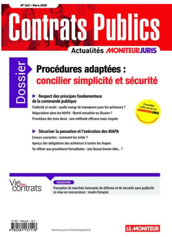 Actualité Commande Contrats Publics n.262 : Procédures adaptées : concilier simplicité et sécurité