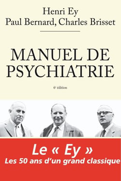 Manuel de psychiatrie (édition 2010)