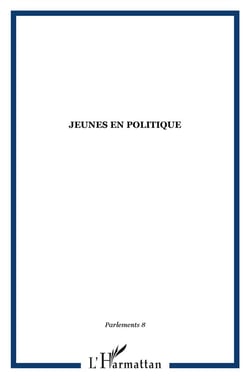 REVUE PARLEMENT(S) n.8 : jeunes en politiques