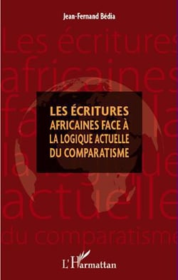 Écritures africaines face à la logique actuelle du comparatisme