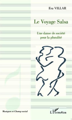 Le voyage salsa - une danse de société pour la pluralité