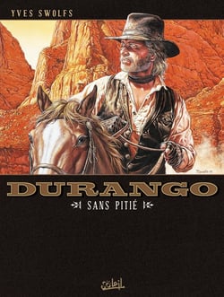 Durango Tome 13 : sans pitié