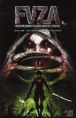 F.V.Z.A - Federal Vampire & Zombie Agency t.3