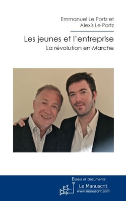 Les jeunes et l'entreprise - la révolution en marche