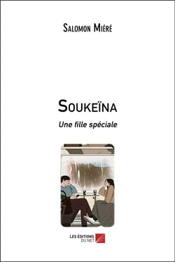Soukeïna : une fille spéciale