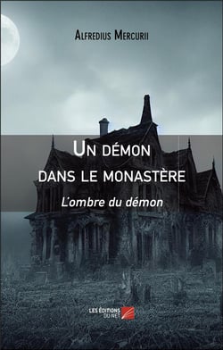 Un démon dans le monastère : L'ombre du démon