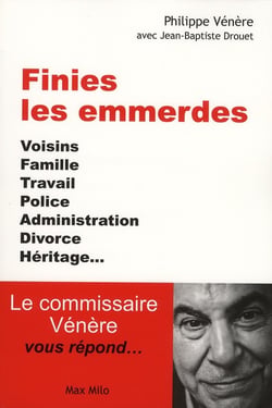 Finies les emmerdes!