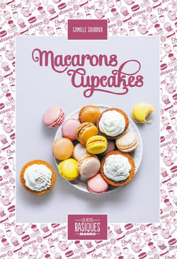Macarons et cupcakes