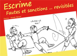 Escrime - fautes et sanctions... revisitées